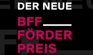 BFF-Förderpreis Thema “Elementar”