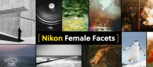 Nikon Female Facets