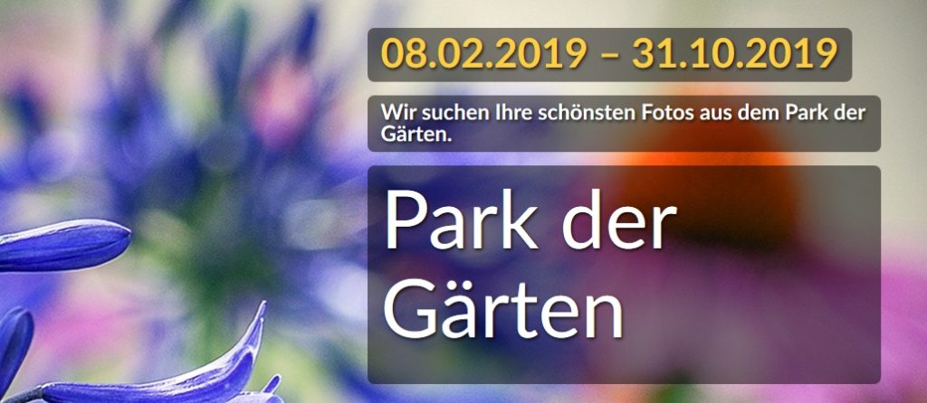 Fotowettbewerb Park der Gärten bis zum 31. Oktober 2019