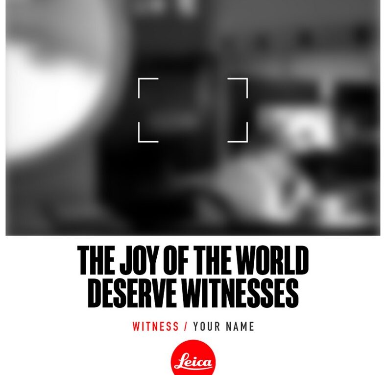 Leica: The World Deserves Witnesses