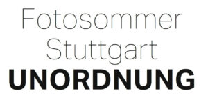 Fotosommer Stuttgart Thema: „Unordnung“