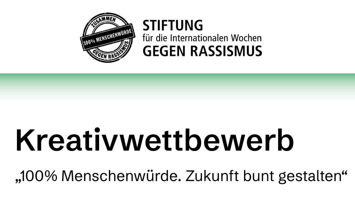 Kreativwettbewerb „100% Menschenwürde. Zukunft bunt gestalten“
